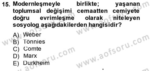 Hukuk Sosyolojisi Dersi 2014 - 2015 Yılı (Final) Dönem Sonu Sınav Soruları 15. Soru