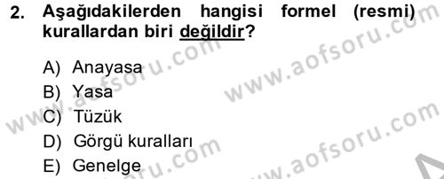 Hukuk Sosyolojisi Dersi 2014 - 2015 Yılı (Final) Dönem Sonu Sınav Soruları 2. Soru