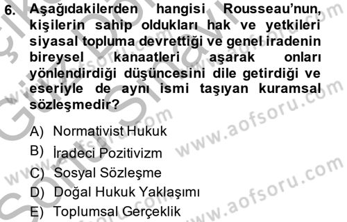 Hukuk Sosyolojisi Dersi 2014 - 2015 Yılı (Final) Dönem Sonu Sınav Soruları 6. Soru