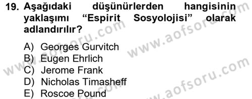 Hukuk Sosyolojisi Dersi 2014 - 2015 Yılı Tek Ders Sınav Soruları 19. Soru