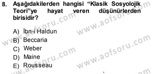 Hukuk Sosyolojisi Dersi 2014 - 2015 Yılı Tek Ders Sınav Soruları 8. Soru