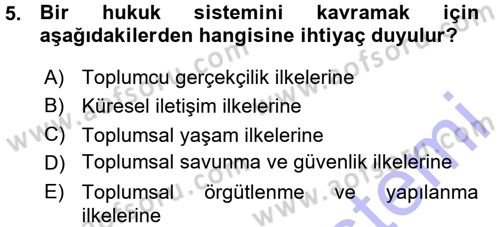 Hukuk Sosyolojisi Dersi Ara Sınavı Deneme Sınav Soruları 5. Soru
