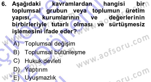 Hukuk Sosyolojisi Dersi Ara Sınavı Deneme Sınav Soruları 6. Soru