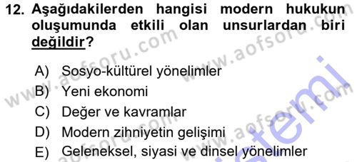 Hukuk Sosyolojisi Dersi 2015 - 2016 Yılı (Final) Dönem Sonu Sınav Soruları 12. Soru