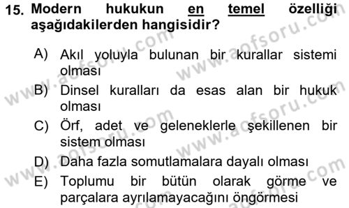 Hukuk Sosyolojisi Dersi 2015 - 2016 Yılı (Final) Dönem Sonu Sınav Soruları 15. Soru
