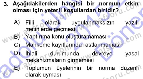 Hukuk Sosyolojisi Dersi 2015 - 2016 Yılı (Final) Dönem Sonu Sınav Soruları 3. Soru
