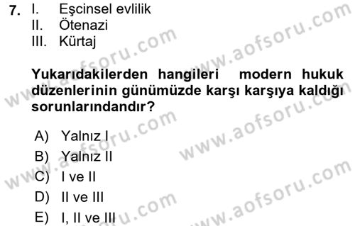 Hukuk Sosyolojisi Dersi 2015 - 2016 Yılı (Final) Dönem Sonu Sınav Soruları 7. Soru