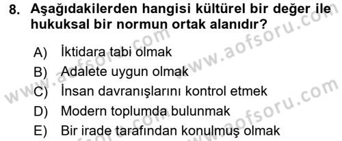 Hukuk Sosyolojisi Dersi 2015 - 2016 Yılı (Final) Dönem Sonu Sınav Soruları 8. Soru