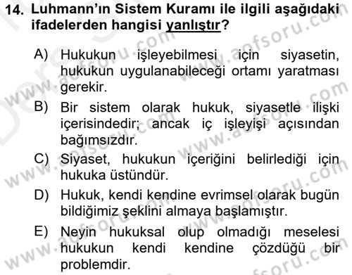 Hukuk Sosyolojisi Dersi 2015 - 2016 Yılı Tek Ders Sınav Soruları 14. Soru