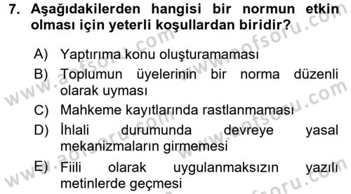 Hukuk Sosyolojisi Dersi 2015 - 2016 Yılı Tek Ders Sınav Soruları 7. Soru