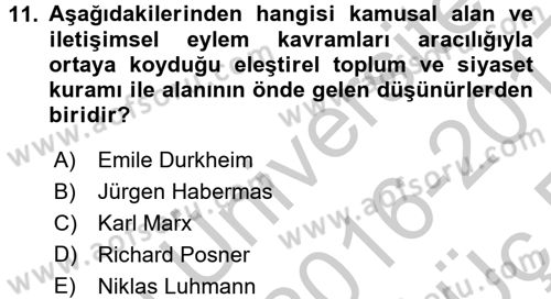 Hukuk Sosyolojisi Dersi 2016 - 2017 Yılı 3 Ders Sınav Soruları 11. Soru