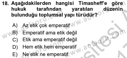 Hukuk Sosyolojisi Dersi 2016 - 2017 Yılı 3 Ders Sınav Soruları 18. Soru