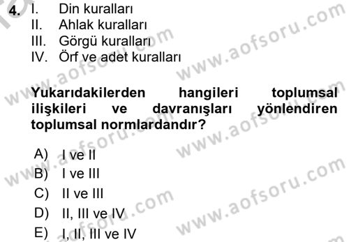 Hukuk Sosyolojisi Dersi 2016 - 2017 Yılı 3 Ders Sınav Soruları 4. Soru
