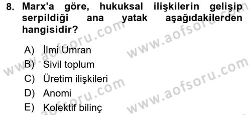 Hukuk Sosyolojisi Dersi 2016 - 2017 Yılı 3 Ders Sınav Soruları 8. Soru