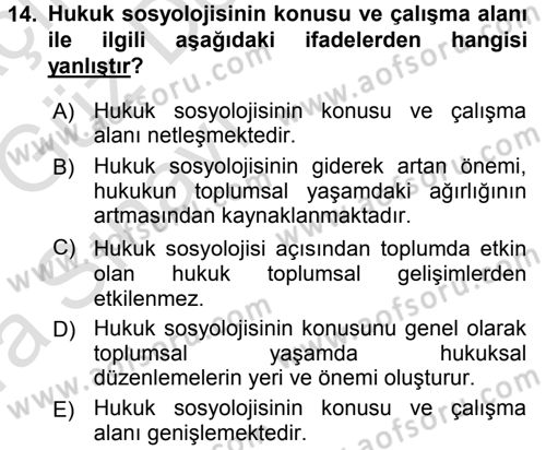 Hukuk Sosyolojisi Dersi 2016 - 2017 Yılı (Vize) Ara Sınav Soruları 14. Soru