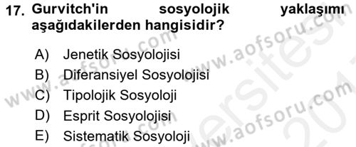 Hukuk Sosyolojisi Dersi 2016 - 2017 Yılı (Final) Dönem Sonu Sınav Soruları 17. Soru