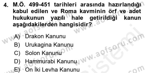 Hukuk Sosyolojisi Dersi 2016 - 2017 Yılı (Final) Dönem Sonu Sınav Soruları 4. Soru