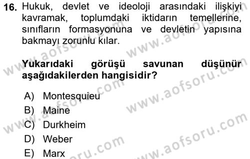 Hukuk Sosyolojisi Dersi Ara Sınavı Deneme Sınav Soruları 16. Soru