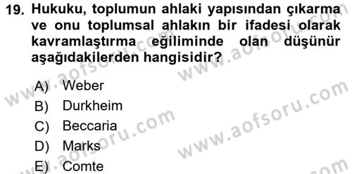 Hukuk Sosyolojisi Dersi Ara Sınavı Deneme Sınav Soruları 19. Soru