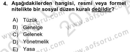 Hukuk Sosyolojisi Dersi Ara Sınavı Deneme Sınav Soruları 4. Soru