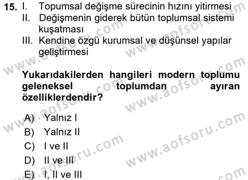 Hukuk Sosyolojisi Dersi 2017 - 2018 Yılı (Final) Dönem Sonu Sınav Soruları 15. Soru