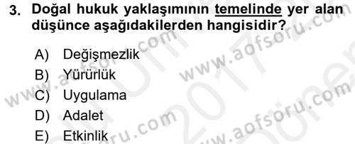 Hukuk Sosyolojisi Dersi 2017 - 2018 Yılı (Final) Dönem Sonu Sınav Soruları 3. Soru
