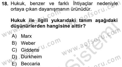 Hukuk Sosyolojisi Dersi 2018 - 2019 Yılı 3 Ders Sınav Soruları 18. Soru
