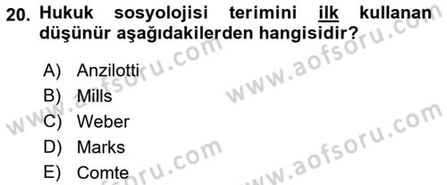 Hukuk Sosyolojisi Dersi 2018 - 2019 Yılı 3 Ders Sınav Soruları 20. Soru