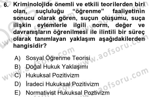 Hukuk Sosyolojisi Dersi 2018 - 2019 Yılı 3 Ders Sınav Soruları 6. Soru