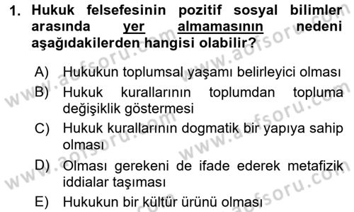 Hukuk Sosyolojisi Dersi Ara Sınavı Deneme Sınav Soruları 1. Soru