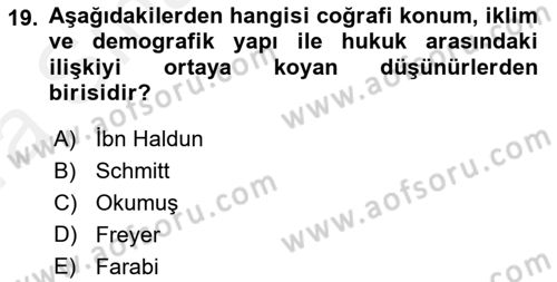Hukuk Sosyolojisi Dersi Ara Sınavı Deneme Sınav Soruları 19. Soru