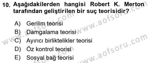 Hukuk Sosyolojisi Dersi 2018 - 2019 Yılı (Final) Dönem Sonu Sınav Soruları 10. Soru