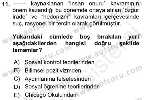 Hukuk Sosyolojisi Dersi 2018 - 2019 Yılı (Final) Dönem Sonu Sınav Soruları 11. Soru