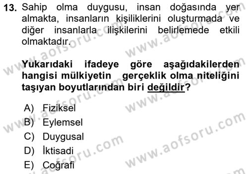 Hukuk Sosyolojisi Dersi 2018 - 2019 Yılı (Final) Dönem Sonu Sınav Soruları 13. Soru