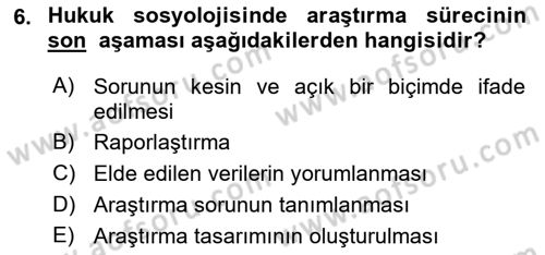 Hukuk Sosyolojisi Dersi 2018 - 2019 Yılı Yaz Okulu Sınav Soruları 6. Soru