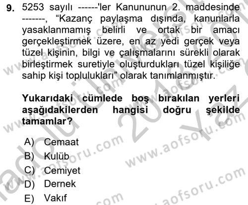 Hukuk Sosyolojisi Dersi 2018 - 2019 Yılı Yaz Okulu Sınav Soruları 9. Soru