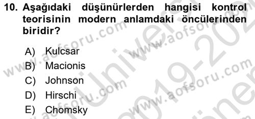 Hukuk Sosyolojisi Dersi 2019 - 2020 Yılı (Final) Dönem Sonu Sınav Soruları 10. Soru