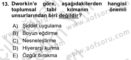 Hukuk Sosyolojisi Dersi 2020 - 2021 Yılı Yaz Okulu Sınav Soruları 13. Soru