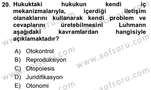 Hukuk Sosyolojisi Dersi 2020 - 2021 Yılı Yaz Okulu Sınav Soruları 20. Soru