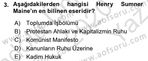 Hukuk Sosyolojisi Dersi 2020 - 2021 Yılı Yaz Okulu Sınav Soruları 3. Soru