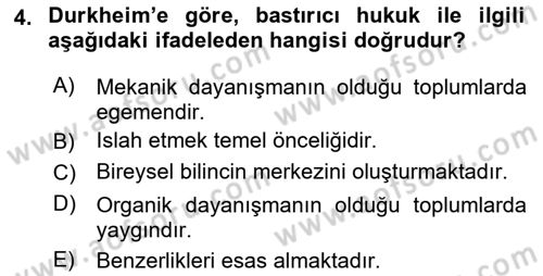 Hukuk Sosyolojisi Dersi 2020 - 2021 Yılı Yaz Okulu Sınav Soruları 4. Soru