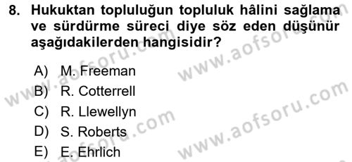 Hukuk Sosyolojisi Dersi 2020 - 2021 Yılı Yaz Okulu Sınav Soruları 8. Soru