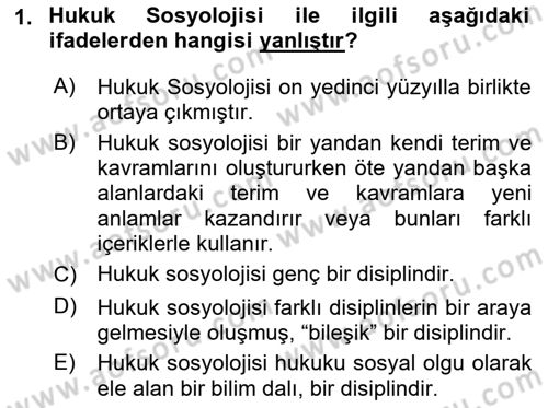 Hukuk Sosyolojisi Dersi 2021 - 2022 Yılı (Vize) Ara Sınav Soruları 1. Soru