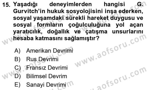 Hukuk Sosyolojisi Dersi 2021 - 2022 Yılı (Vize) Ara Sınav Soruları 15. Soru