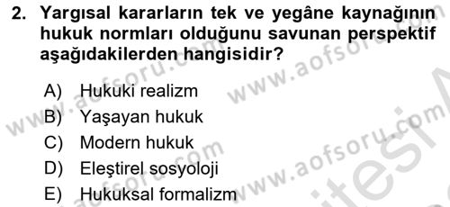 Hukuk Sosyolojisi Dersi 2021 - 2022 Yılı (Final) Dönem Sonu Sınav Soruları 2. Soru