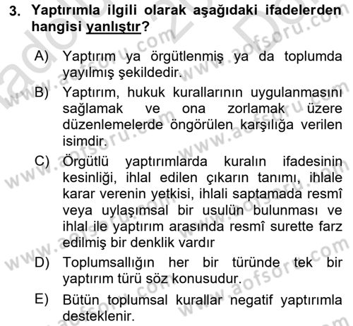 Hukuk Sosyolojisi Dersi 2021 - 2022 Yılı (Final) Dönem Sonu Sınav Soruları 3. Soru