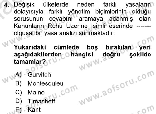 Hukuk Sosyolojisi Dersi 2021 - 2022 Yılı Yaz Okulu Sınav Soruları 4. Soru