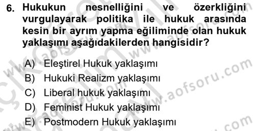 Hukuk Sosyolojisi Dersi 2021 - 2022 Yılı Yaz Okulu Sınav Soruları 6. Soru