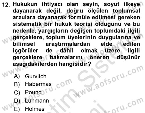 Hukuk Sosyolojisi Dersi 2022 - 2023 Yılı (Vize) Ara Sınav Soruları 12. Soru