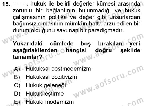 Hukuk Sosyolojisi Dersi Ara Sınavı Deneme Sınav Soruları 15. Soru
